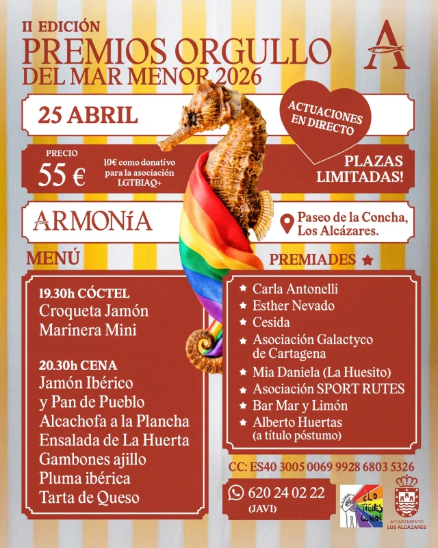 El próximo 25 de abril acogemos en Armonía Beach Club la II Edición de los Premios Orgullo del Mar Menor 2026, una noche muy especial para celebrar la diversidad, el respeto y el reconocimiento a personas y colectivos que inspiran con su trabajo y compromiso.

Una velada única frente al mar, con cóctel de bienvenida, cena, actuaciones en directo y un ambiente pensado para disfrutar, compartir y seguir construyendo comunidad.

Además, parte de la recaudación irá destinada a una asociación LGTBIAQ+, sumando valor y apoyo a una causa necesaria.

Plazas limitadas.
Reservas e información: 620 24 02 22 (Javi)

Nos vemos en Armonía, donde celebrar también significa avanzar.